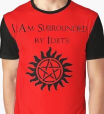 Surrounded By Idjits Graphic T-Shirt