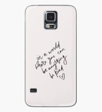 Sei freundlich Hülle & Klebefolie für Samsung Galaxy