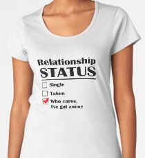 Relationship Status Anime Premium Scoop T-Shirt