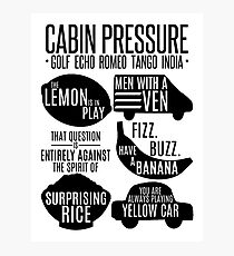 Cabin pressure moments Photographic Print