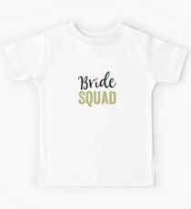 Bride Squad T-Shirt Engagement Humor Wedding Day Tee Kids Tee