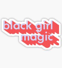 black girl magic Sticker