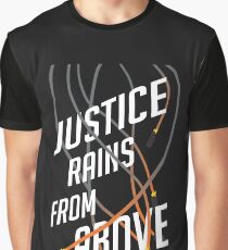 Justice Rains! Graphic T-Shirt