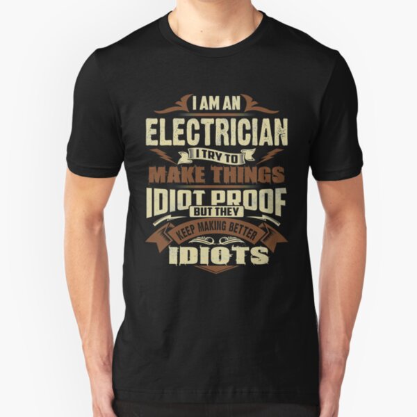 Electrician T-Shirts | Redbubble