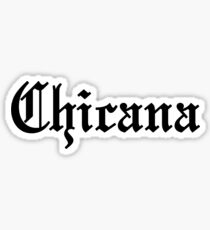 Chicana Sticker