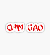 Chin Gao Sticker
