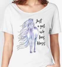 Camiseta ancha para mujer Sólo una niña que ama a los caballos Camiseta A los caballos que compiten con la camiseta Regalos ecuestres para los amantes de los caballos