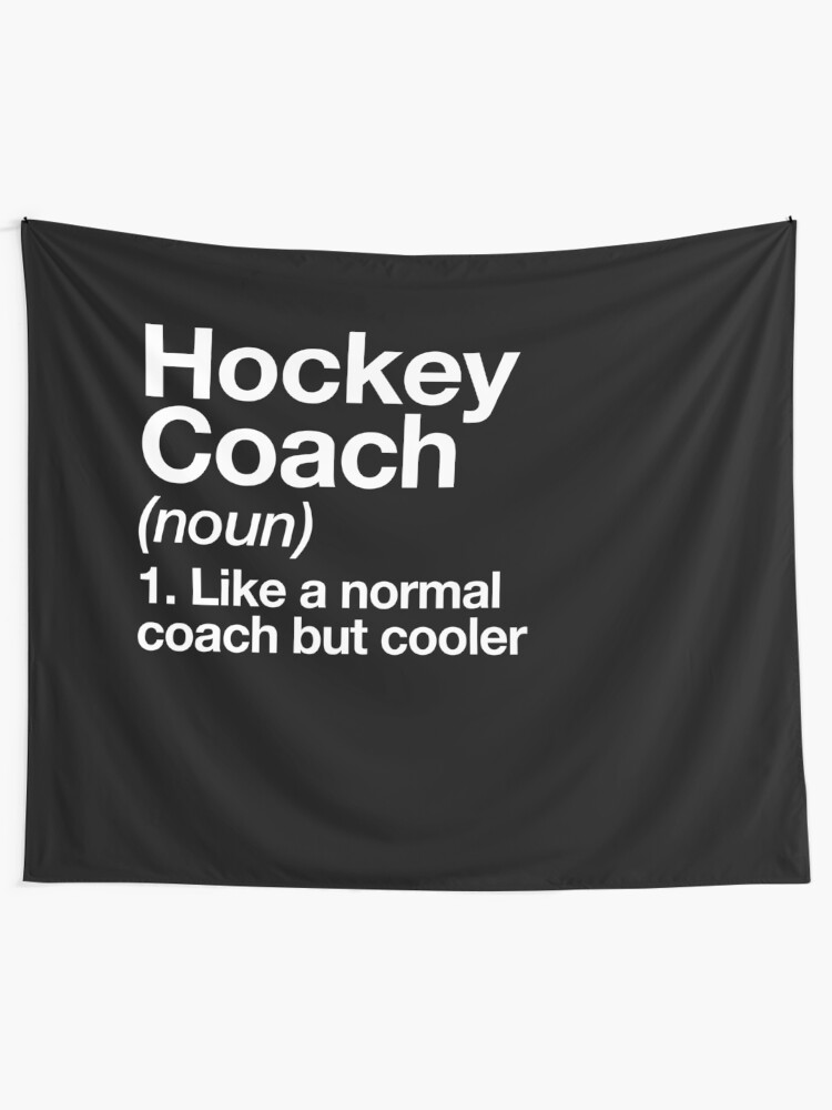 Hockey Coach Funny Definition Trainer Gift Design Tapestry By