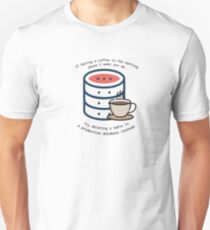 Delete database Unisex T-Shirt