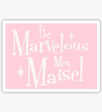 the marvelous mrs maisel Sticker