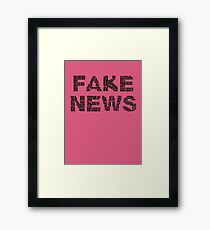 Fake News Framed Print