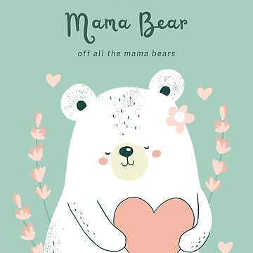 Top 10 mama bear shirt ideas and inspiration