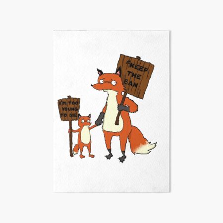 Fox Protest Art Board Print