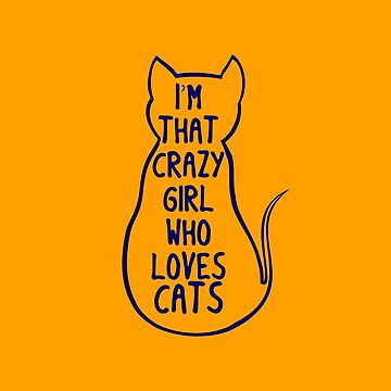 Don't Blame Me, I'm Just A Cat Girl (Funny Quote about Cat Girls - Viral  Memes and Cool Sayings) Sticker for Sale by SassyClassyMe