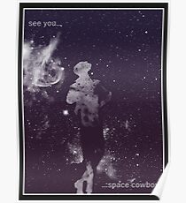 Man sieht sich, Space Cowboy Poster