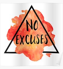 No Excuses Poster