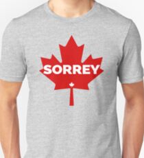 Sorrey Funny Canadian Maple Leaf Sorry Apology Unisex T-Shirt