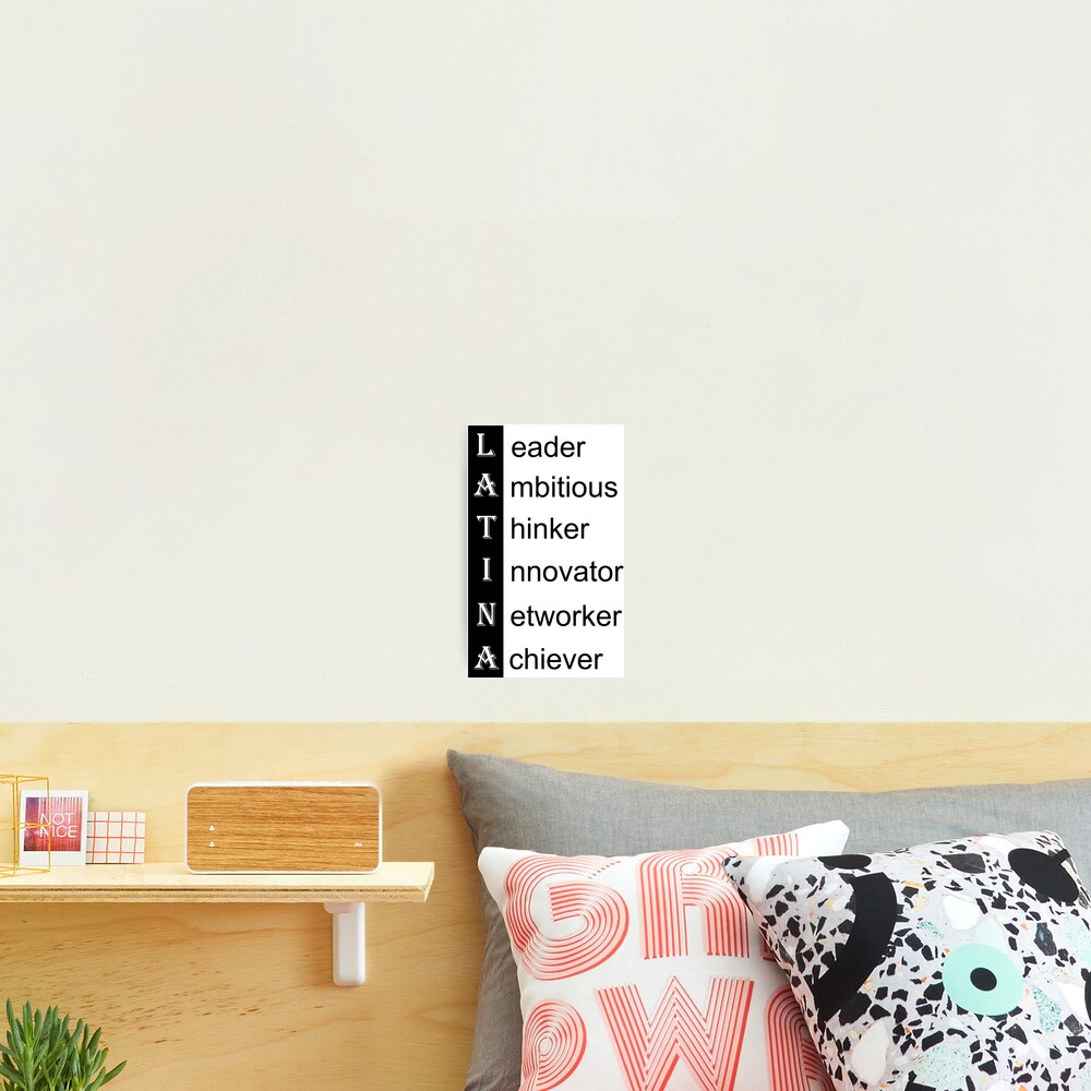 Definition Of Latina Leader Black Photographic Print By