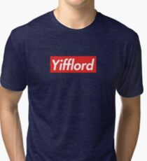 YIFFLORD™ (Supreme Parody) Tri-blend T-Shirt