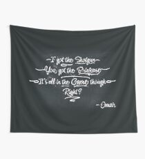 It's All In The Game Though Wall Tapestry