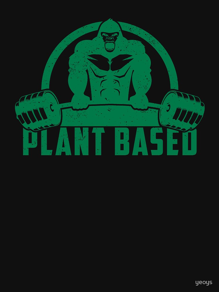 Plant Based Vegan Gorilla - Funny Workout Quote Gift von yeoys