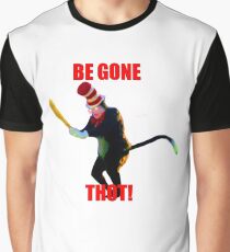 BEGONE THOT (Cat in the Hat) Graphic T-Shirt