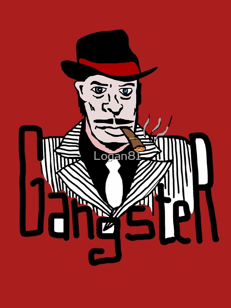 "Gangster" Sticker by Logan81 Redbubble