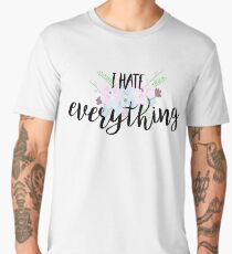 I hate everything Men's Premium T-Shirt