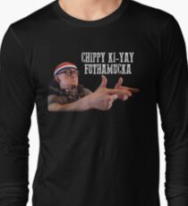 Chip Chipperson - Chippy Ki-Yay Long Sleeve T-Shirt