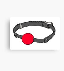 Ball Gag Canvas Print