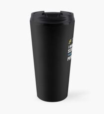 I Make Horrible Science Puns But Only Periodically Travel Mug