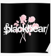 Blackbear w Pink rose design Poster