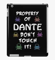 Property of Dante iPad Case/Skin