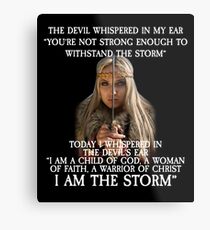 The Devil Whispered in My Ear Bible Verse Metal Print