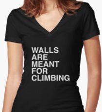 Walls Are Meant For Climbing Women's Fitted V-Neck T-Shirt