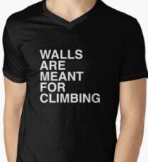 Walls Are Meant For Climbing Men's V-Neck T-Shirt