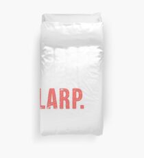 Eat. Sleep. LARP. Repeat. | Funny LARP Design Duvet Cover