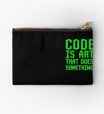 Code Is Art That Does Something Funny Computer Programming Coding Gift Studio Pouch