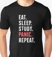 Essen. Schlaf. Studie. Panik. | Lustiges Medizinstudenten-Zitat Slim Fit T-Shirt