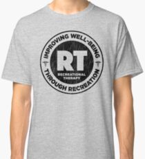 Therapeutic Recreational Therapist Gifts For RT Month Classic T-Shirt