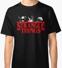Strangle Things | brazilian jiu jitsu | jiu jitsu apparel | jujitsu shirts | bjj | bjj shirt | bjj gift | martial arts shirt | mma shirt Classic T-Shirt