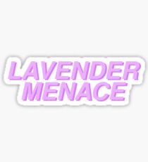 LAVENDER MENACE Sticker