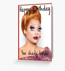 Drag Cards - Bianca Del Rio: Herzlichen Glückwunsch zum Geburtstag, Du Shady Bitch Grußkarte