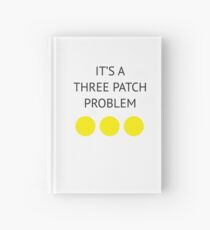 A Three Patch Problem Hardcover Journal