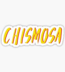 CHISMOSA Sticker