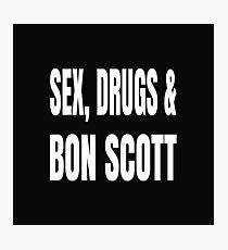 sex drugs Photographic Print