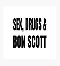 sex drugs Photographic Print