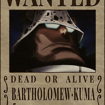 Sticker One Piece Bartholomew Kuma Wanted