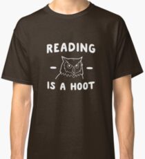 Reading Is A Hoot Classic T-Shirt
