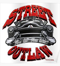 Street Outlaw Poster